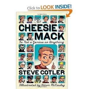   Cheesie Mack Is Not a Genius or Anything [Paperback] Steve Cotler
