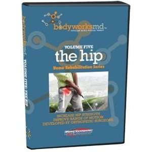  Bodyworks MD Volume Five The Hip