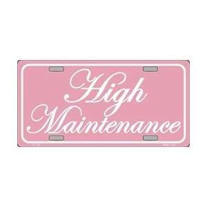 High Maintenance License Plate License Plate Plates Tag Tags auto 