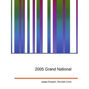  2005 Grand National Ronald Cohn Jesse Russell Books