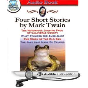  Four Short Stories by Mark Twain (Audible Audio Edition 