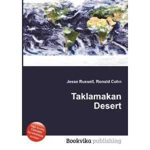  Taklamakan Desert Ronald Cohn Jesse Russell Books