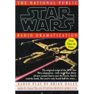 NPR Dramatization Star Wars The National Public Radio Dramatization 