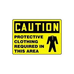 CAUTION PROTECTIVE CLOTHING REQUIRED IN THIS AREA (W/GRAPHIC) 10 x 14 