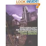 archaeology an introduction by kevin greene oct 2002 1 customer review 