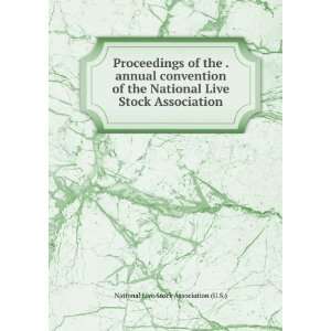  Proceedings of the . annual convention of the National 