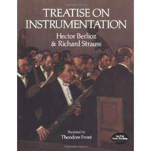 Treatise on Instrumentation (Dover Books on Music 