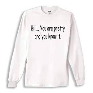 Tokio Bill You are Pretty and You know it White Longsleeve Tshirt SIZE 