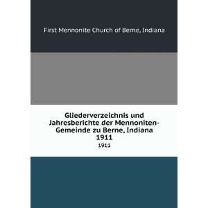   zu Berne, Indiana Indiana First Mennonite Church of Berne Books