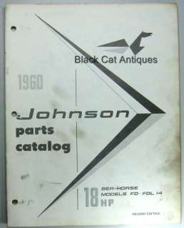 Original 1960 Johnson Sea Horse 18 HP Parts Catalog Models FD FDL 14 