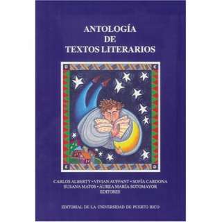 Antologia de textos literarios/ Anthology of literary texts  