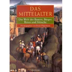 Das Mittelalter  Dieter Hägermann Bücher