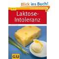 Laktose Intoleranz (GU Ratgeber Gesundheit) Taschenbuch von Doris 