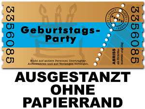 Einladungskarten Geburtstag   30 Stück alsTicket  