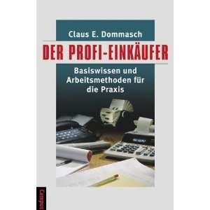   die Praxis  Claus E. Dommasch, Claudia Cornelsen Bücher