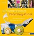 kinder machen recyclingsachen 35 kinderlei von emma hardy eur 14 90 