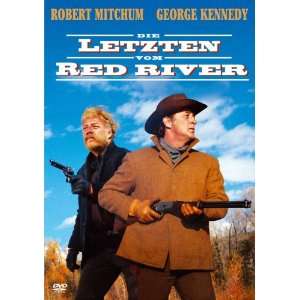 Die Letzten vom Red River  Robert Mitchum, George Kennedy 