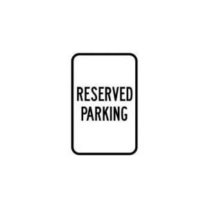  BRADY 115228 Parking Sign,18 x 12In,BK/WHT,Text,G 29 