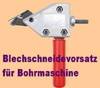 Blechschneider elektr. Blechschere, Vorsatz Akkubohrer  