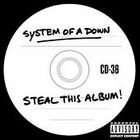 Steal This Album [PA] by System of a Down (CD, Nov 2002, Sony Music 