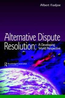Alternative Dispute Resolution NEW by Albert Fiadjoe 9781859419120 