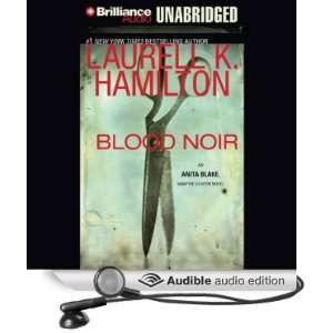  Blood Noir Anita Blake, Vampire Hunter, Book 16 (Audible 
