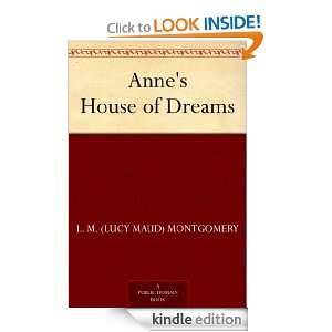 Annes House of Dreams L. M. (Lucy Maud) Montgomery  