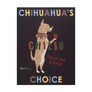  Chihuahuas Choice Chilis by Ken Bailey, 24x30