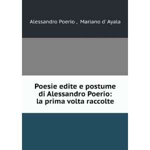  Poesie edite e postume di Alessandro Poerio la prima volta 