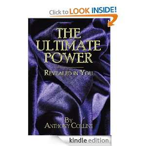   POWER Revealed In You Anthony Collins  Kindle Store