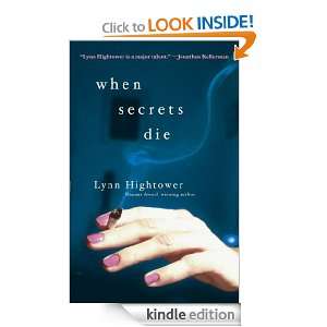 When Secrets Die Lynn Hightower  Kindle Store