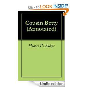 Cousin Betty (Annotated) Honore De Balzac, Georgia Keilman, James 