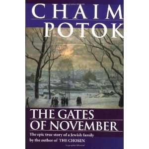  The Gates of November [Paperback] Chaim Potok Books