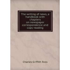   correspondence and copy reading Charles Griffith Ross Books