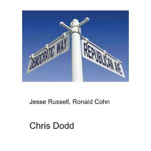 Chris Dodd Ronald Cohn Jesse Russell  Books