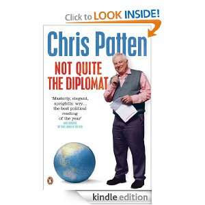   Truths About World Affairs Chris Patten  Kindle Store