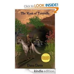 The Mask of Tamirella Dana Davis  Kindle Store
