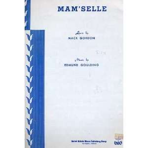 MamSelle Mack Gordon and Edmund Goulding  Books