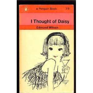  I Thought of Daisy Edmund Wilson Books