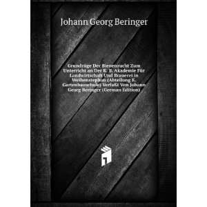   Gartenbauschule) VerfaÃ?t Von Johann Georg Beringer (German