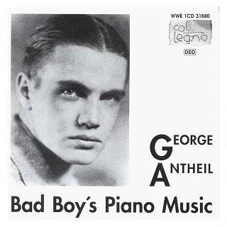 George Antheil Bad Boys Piano Music by George Antheil (Audio CD 