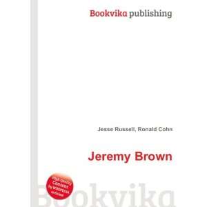  Jeremy Brown Ronald Cohn Jesse Russell Books