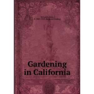   in California John, fl. 1909 1925. [from old catalog] McLaren Books