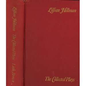  Collected Plays (The) Lillian Hellman Books
