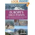 Europes High Points Getting to the top in 50 countries by Carl 