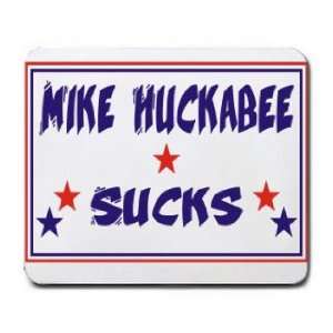  MIKE HUCKABEE SUCKS Mousepad