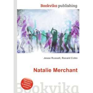 Natalie Merchant Ronald Cohn Jesse Russell Books