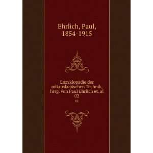   , hrsg. von Paul Ehrlich et. al. 02 Paul, 1854 1915 Ehrlich Books