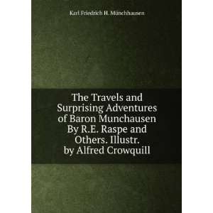  Travels and Surprising Adventures of Baron Munchausen By R.E. Raspe 