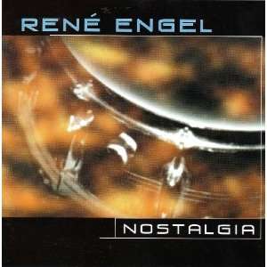  Nostalgia Rene Engel Music